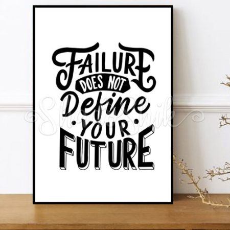 تابلو اتاق نوجوان خطاطی جملات انگیزشی failure does not define سیاه و سفید